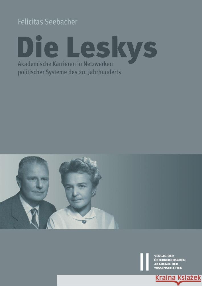 Die Leskys Seebacher, Felicitas 9783700194224 Verlag der Österreich. Akademie der Wissensch - książka