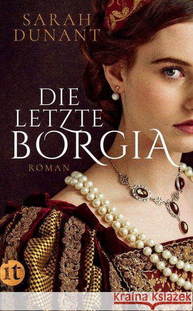 Die letzte Borgia : Roman Dunant, Sarah 9783458364061 Insel Verlag - książka