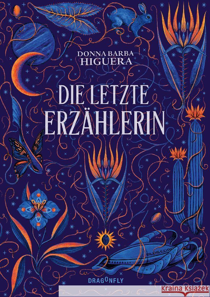 Die letzte Erzählerin Barba Higuera, Donna 9783748802396 Dragonfly - książka