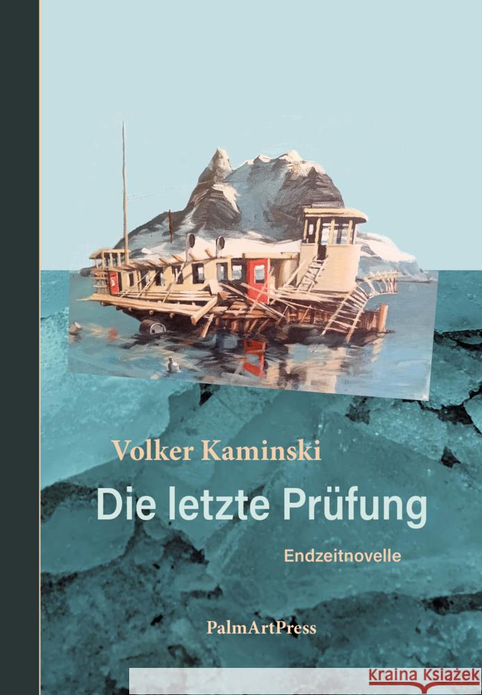 Die letzte Prüfung Kaminski, Volker 9783962581916 PalmArtPress - książka