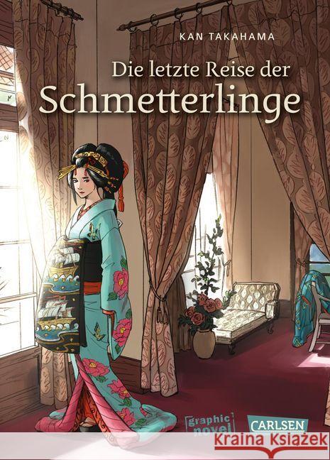 Die letzte Reise der Schmetterlinge Takahama, Kan 9783551744180 Carlsen - książka