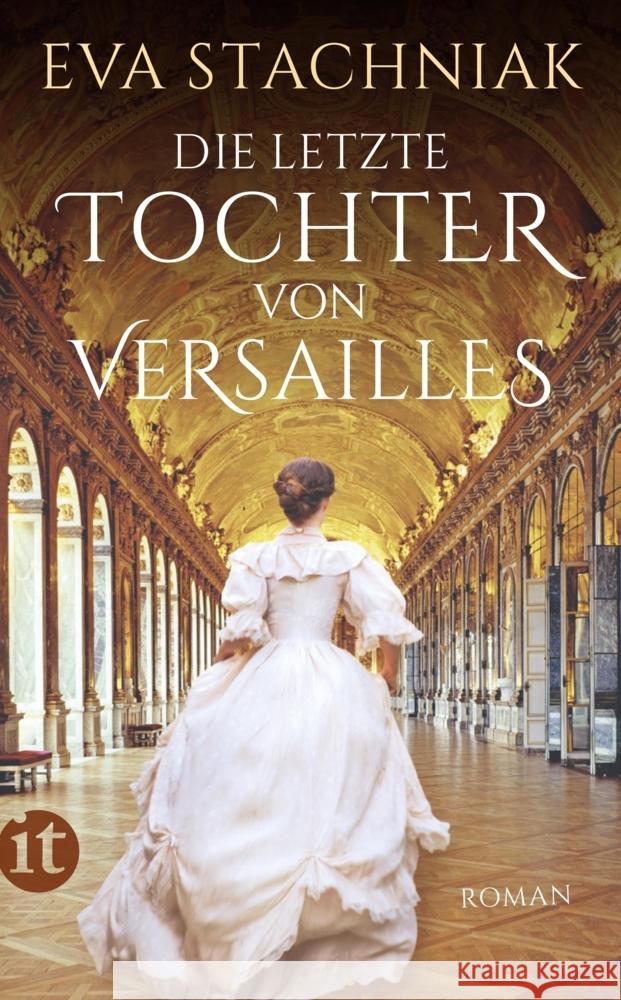 Die letzte Tochter von Versailles Stachniak, Eva 9783458682400 Insel Verlag - książka