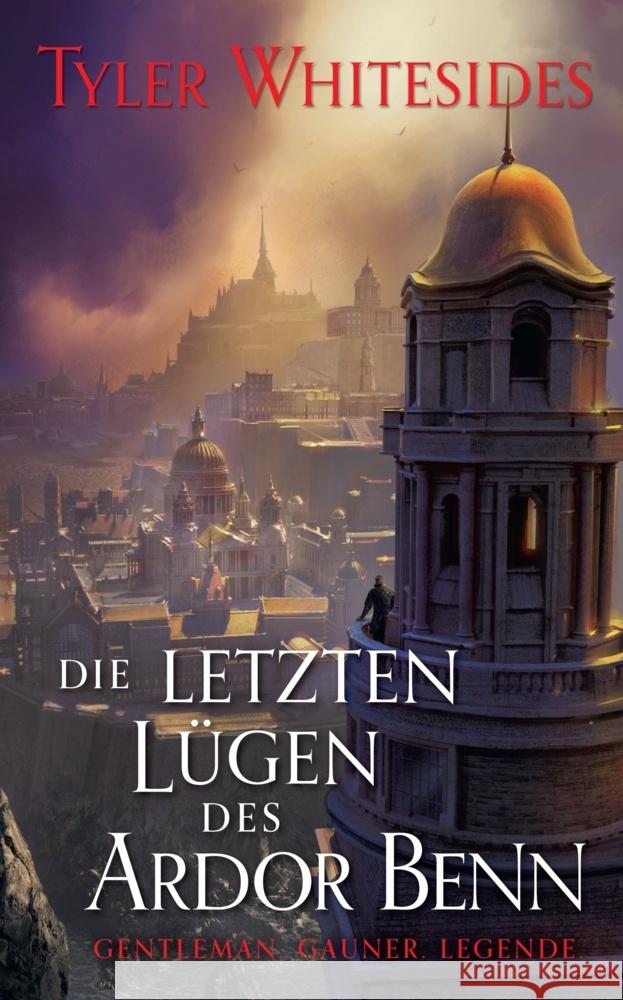 Die letzten Lügen des Ardor Benn Whitesides, Tyler 9783833244001 Panini Books - książka