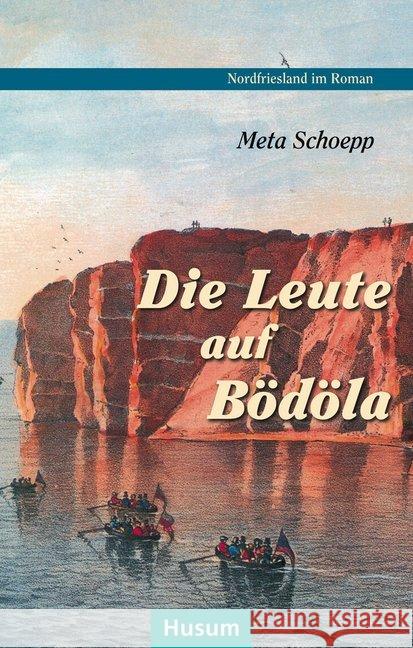 Die Leute auf Bödöla Schoepp, Meta 9783898769280 Husum - książka