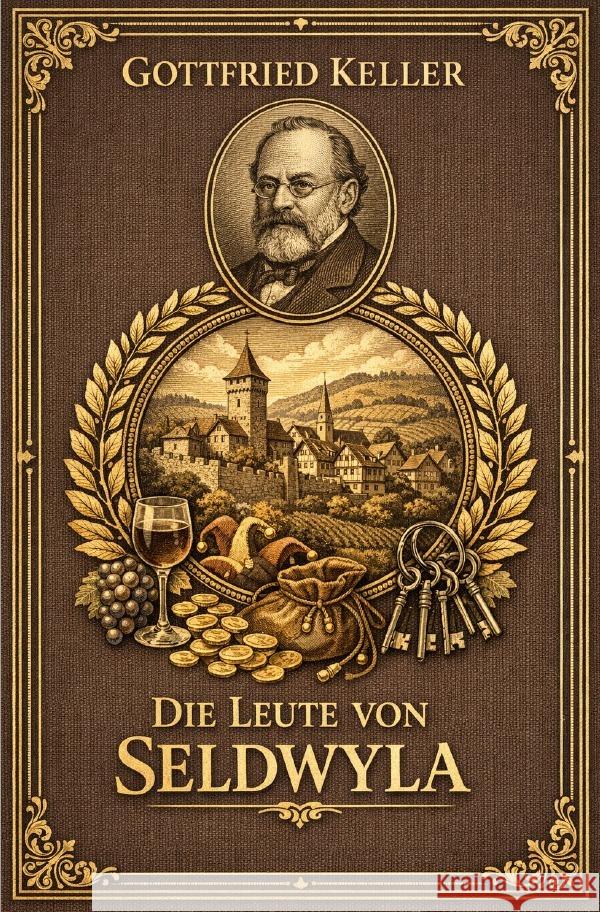 Die Leute von Seldwyla Keller, Gottfried 9783565232475 epubli - książka