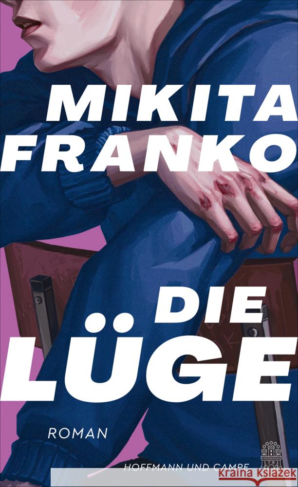 Die Lüge Franko, Mikita 9783455013672 Hoffmann und Campe - książka