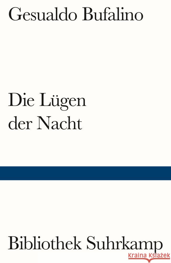 Die Lügen der Nacht Bufalino, Gesualdo 9783518243619 Suhrkamp - książka