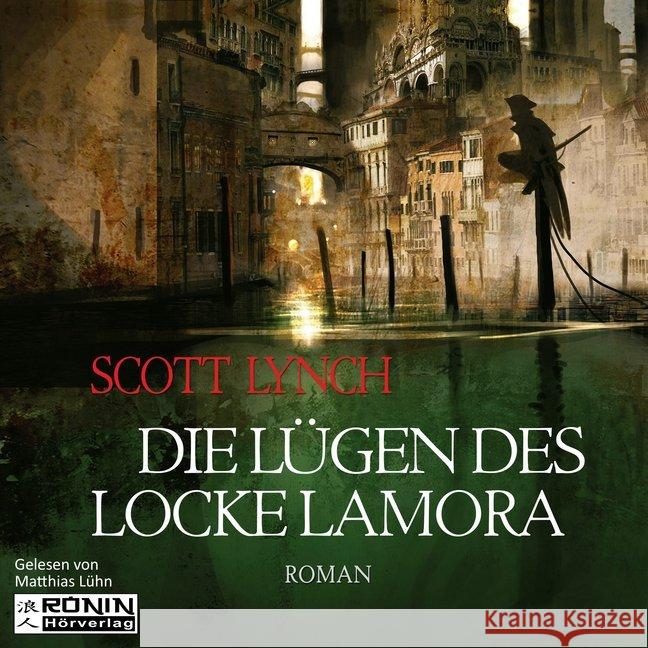 Die Lügen des Locke Lamora, 1 MP3-CD : Ungekürzte Ausgabe Lynch, Scott 9783943864465 Ronin Hörverlag - książka