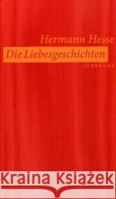 Die Liebesgeschichten Hesse, Hermann Michels, Volker  9783518418956 Suhrkamp - książka