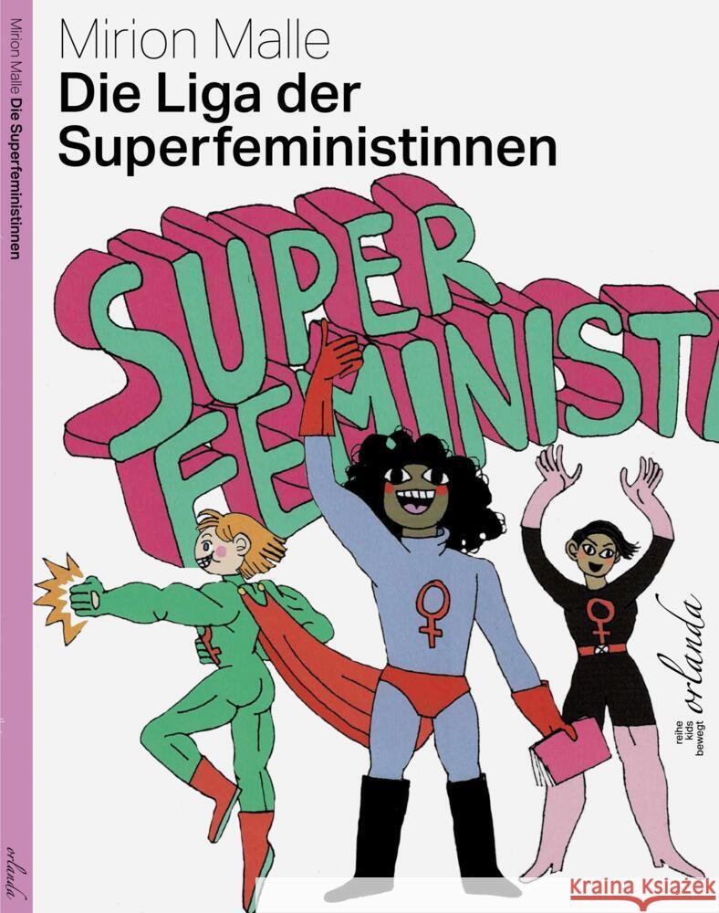 Die Liga der Superfeministinnen Malle, Mirion 9783949545214 Orlanda Frauenverlag - książka