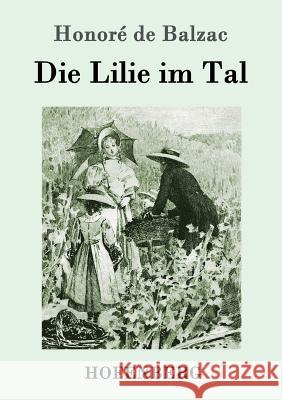 Die Lilie im Tal Honoré de Balzac 9783861993230 Hofenberg - książka