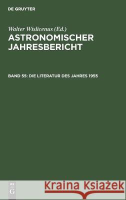 Die Literatur Des Jahres 1955  9783112303511 de Gruyter - książka