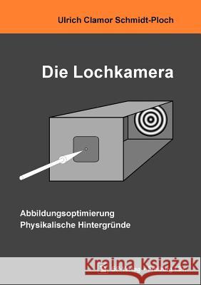 Die Lochkamera Ulrich Clamor Schmidt-Ploch 9783831112616 Books on Demand - książka