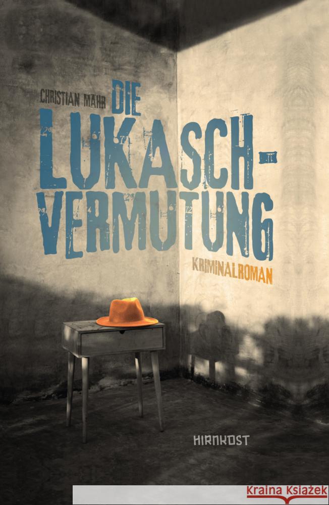 Die Lukasch-Vermutung Mähr, Christian 9783949452758 Hirnkost - książka
