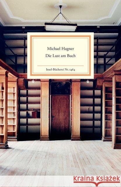 Die Lust am Buch Hagner, Michael 9783458194644 Insel Verlag - książka