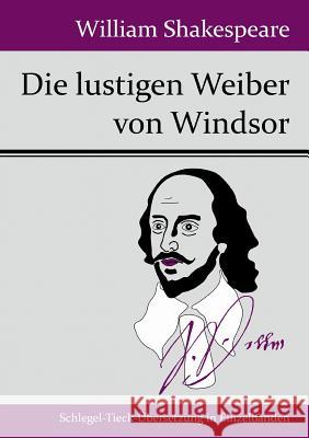 Die lustigen Weiber von Windsor William Shakespeare 9783843049306 Hofenberg - książka