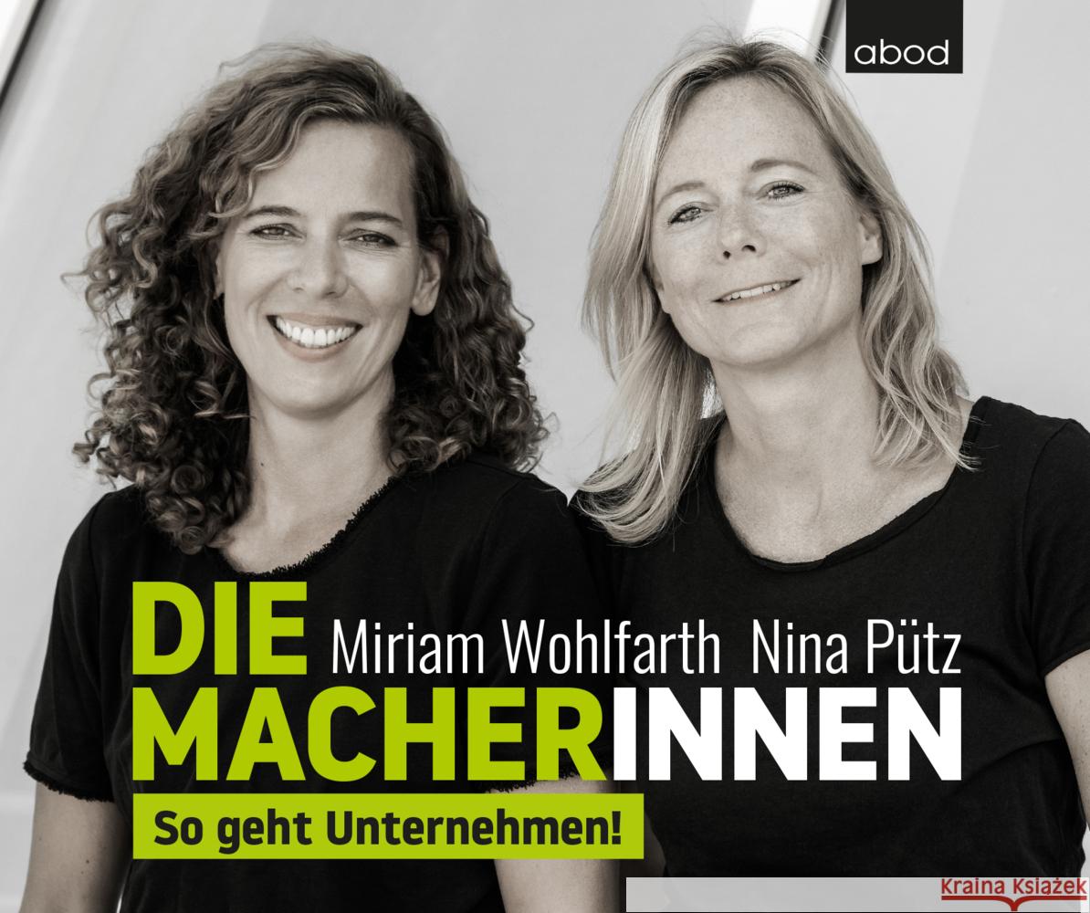 Die Macherinnen, Audio-CD Wohlfarth, Miriam, Pütz, Nina 9783954718481 RBmedia - książka