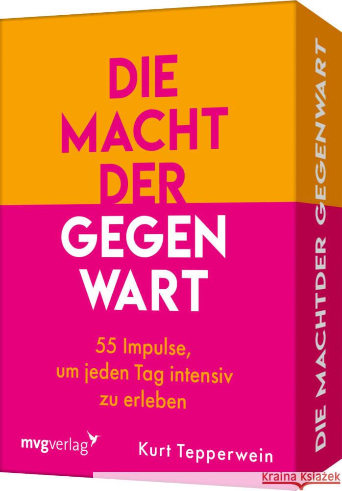 Die Macht der Gegenwart Tepperwein, Kurt 9783747405758 mvg Verlag - książka