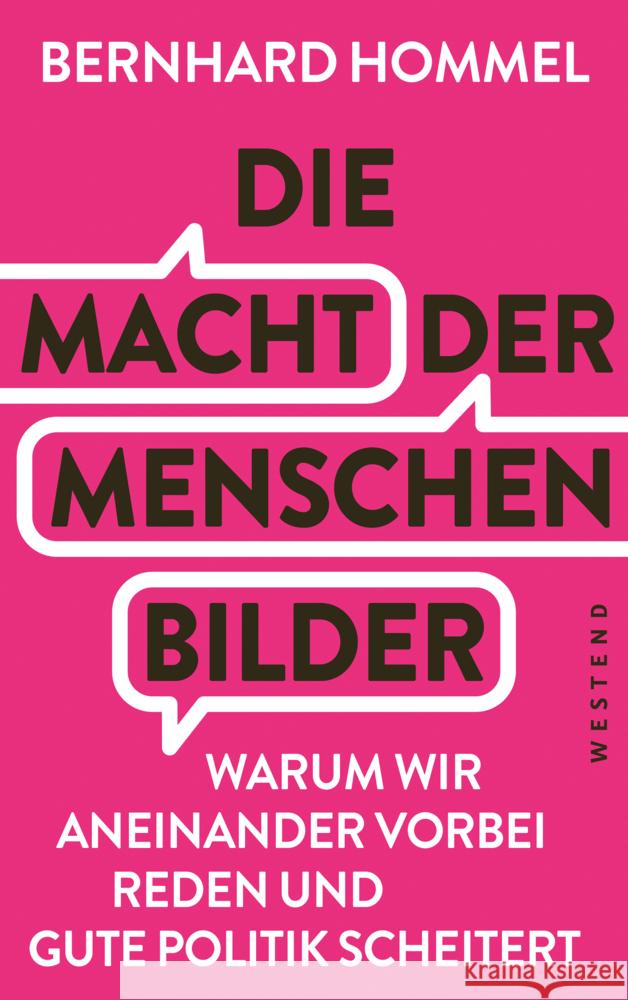 Die Macht der Menschenbilder Hommel, Bernhard 9783987913167 Westend - książka