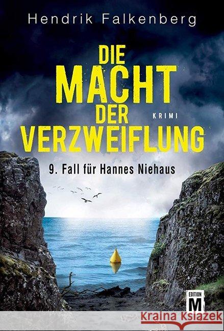 Die Macht der Verzweiflung : Ostsee-Krimi Falkenberg, Hendrik 9782919806126 Edition M - książka