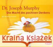 Die Macht des positiven Denkens, 4 Audio-CDs : Lesung Murphy, Joseph 9783898137898 Der Audio Verlag, DAV - książka