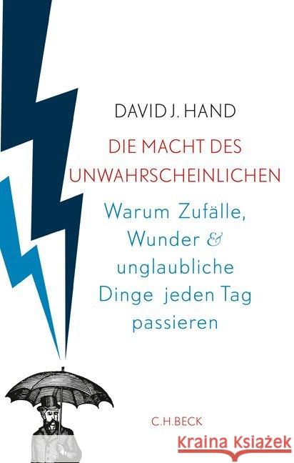 Die Macht des Unwahrscheinlichen : Warum Zufälle, Wunder und unglaubliche Dinge jeden Tag passieren Hand, David J. 9783406675942 Beck - książka