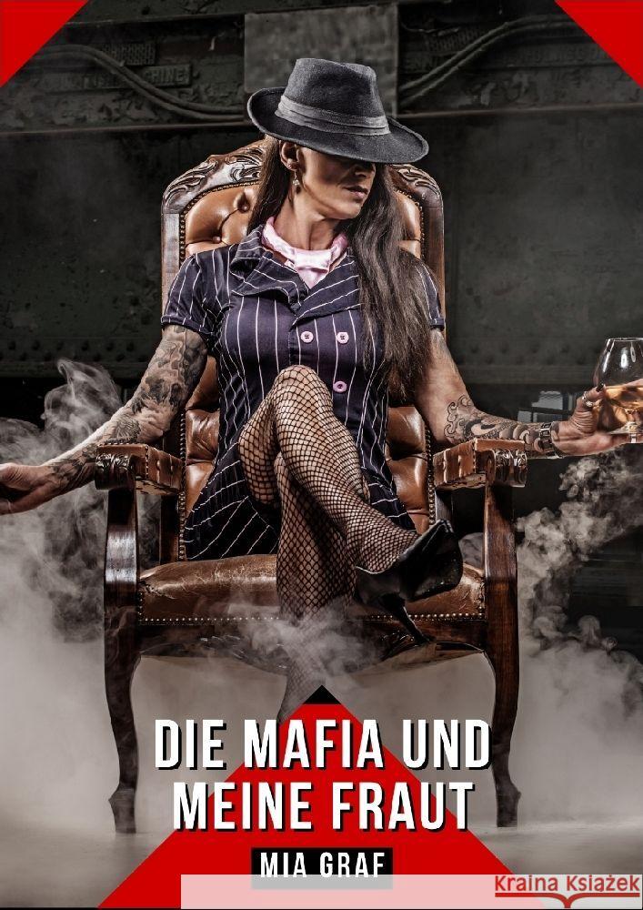 Die mafia und meine frau Graf, Mia 9783384168931 Mia Graf - książka