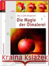 Die Magie der Ölmalerei, m. Videos zum Download : Das Licht dirigieren. Grundkurs Herdin   9783772462542 Frech - książka