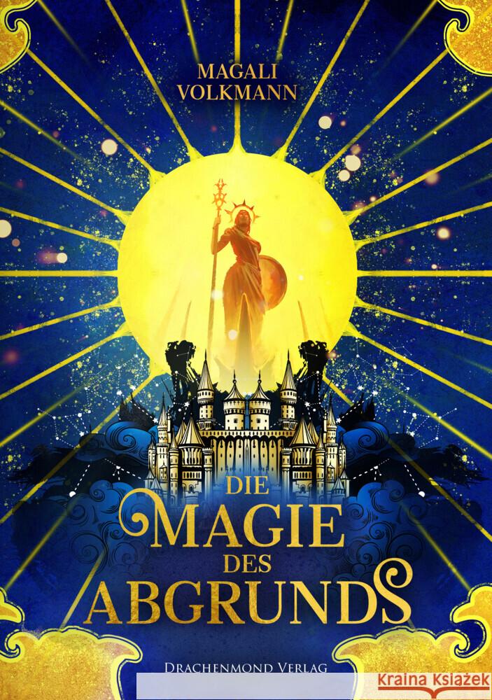 Die Magie des Abgrunds Volkmann, Magali 9783959919487 Drachenmond Verlag - książka
