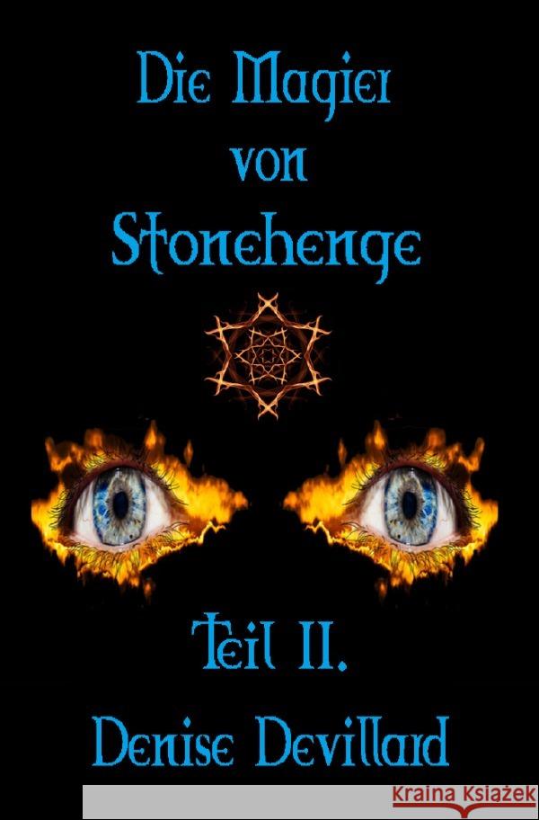 Die Magier von Stonehenge Teil II. Devillard, Denise 9783750289406 epubli - książka