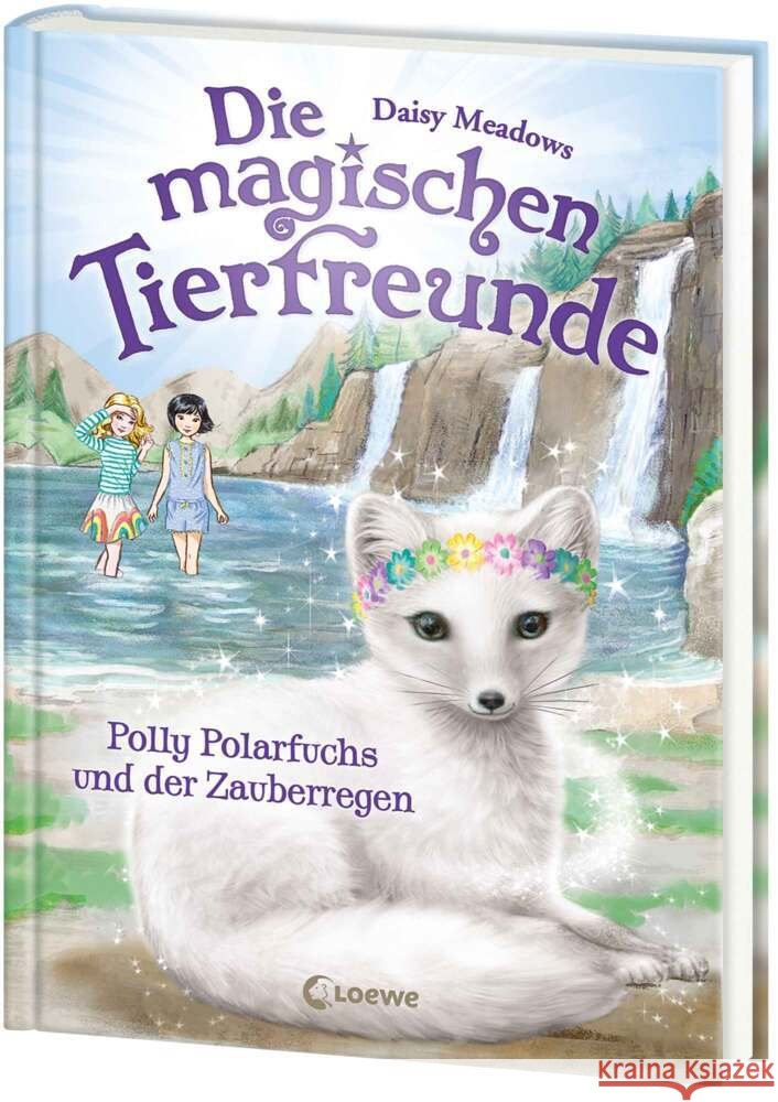 Die magischen Tierfreunde (Band 23) - Polly Polarfuchs und der Zauberregen Meadows, Daisy 9783743220423 Loewe - książka