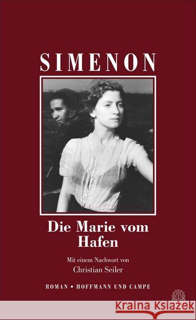 Die Marie vom Hafen : Roman Simenon, Georges 9783455005189 Hoffmann und Campe - książka