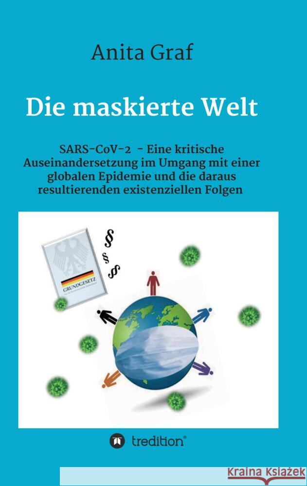 Die maskierte Welt Graf, Anita 9783347475649 tredition - książka