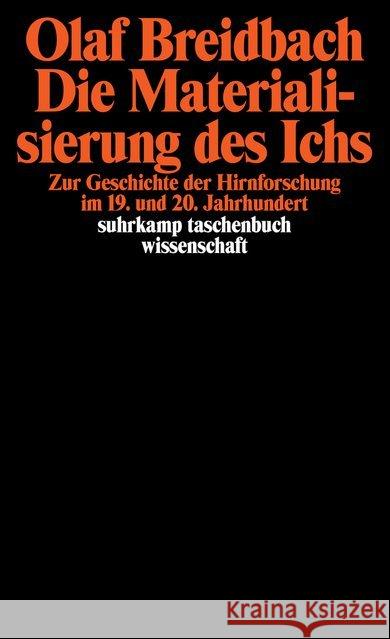 Die Materialisierung des Ichs Breidbach, Olaf 9783518288764 Suhrkamp - książka