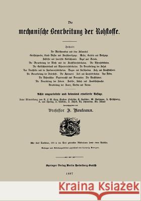 Die Mechanische Bearbeitung Der Rohstoffe Reuleaux, Professor F. 9783662336663 Springer - książka