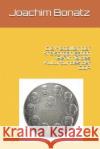 Die Medaillen Der Kreisorganisation Berlin 10 Des Kulturbundes Der Ddr Joachim Bonatz 9781520271323 Independently Published