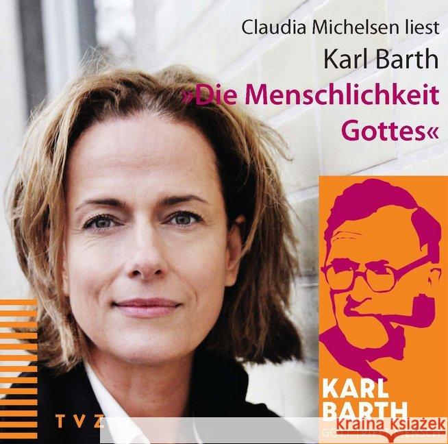 Die Menschlichkeit Gottes Barth, Karl 9783290183127 TVZ Theologischer Verlag - książka