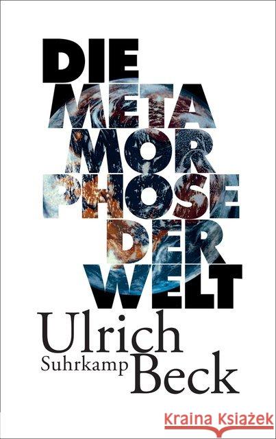 Die Metamorphose der Welt Beck, Ulrich 9783518425633 Suhrkamp - książka