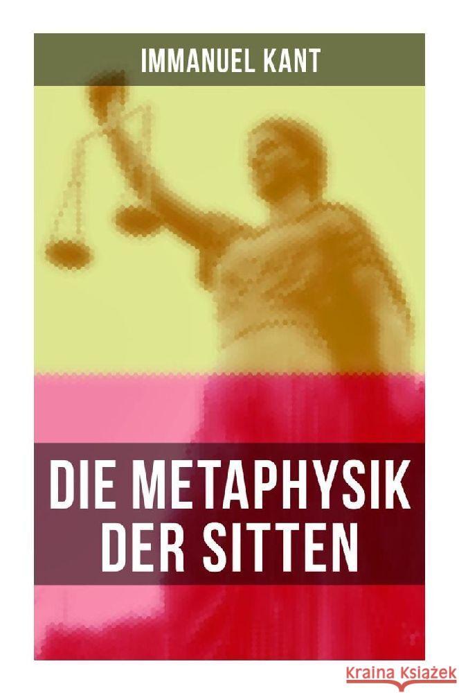 Die Metaphysik der Sitten Kant, Immanuel 9788027265923 Musaicum Books - książka