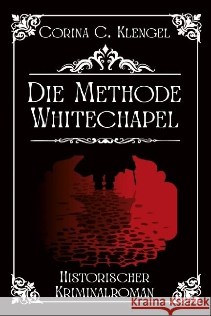 Die Methode Whitechapel Klengel, Corina C. 9783969010532 EPV - książka