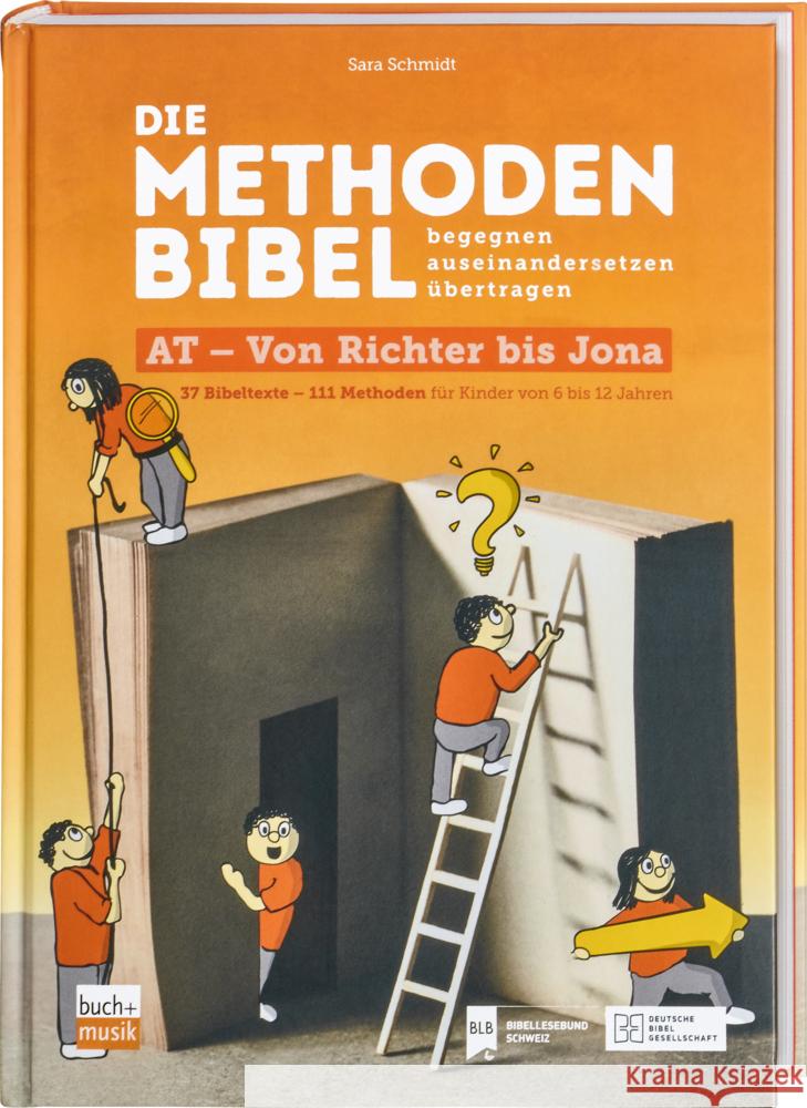 Die Methodenbibel Bd. 3 Schmidt, Sara 9783438040961 ejw-Service - książka