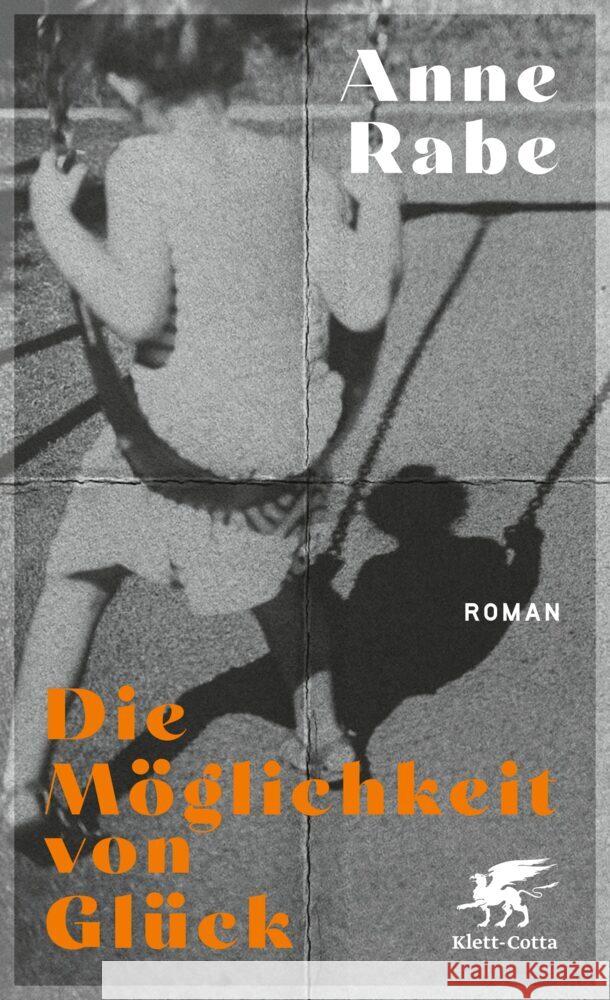 Die Möglichkeit von Glück Rabe, Anne 9783608984637 Klett-Cotta - książka