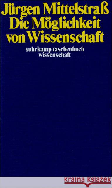 Die Möglichkeit von Wissenschaft Mittelstraß, Jürgen 9783518276624 Suhrkamp - książka