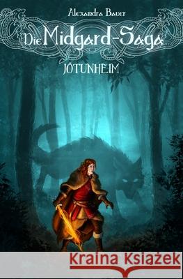 Die Midgard-Saga - Jötunheim Rudolf, Petra 9781518706011 Createspace Independent Publishing Platform - książka