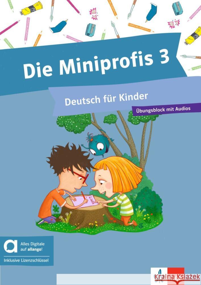 Die Miniprofis 3 - Hybride Ausgabe allango, m. 1 Beilage Lehr-Balló, Dorothee, Lundquist-Mog, Angelika, Pilaski, Anna 9783126800105 Klett Sprachen GmbH - książka