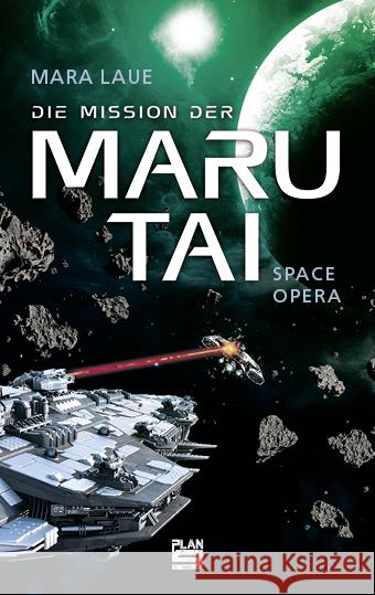 Die Mission der Maru Tai Laue, Mara 9783948700195 Plan9 Verlag - książka