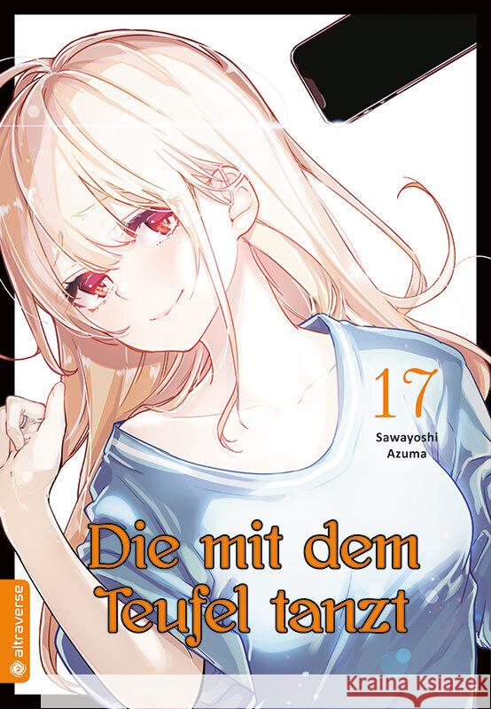 Die mit dem Teufel tanzt 17 Azuma, Sawayoshi 9783753928265 Altraverse - książka