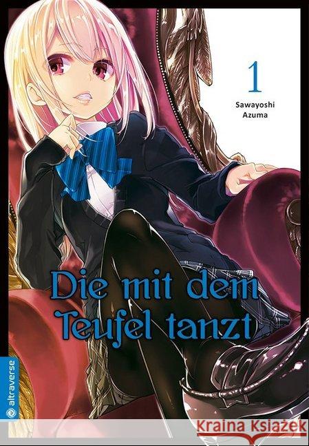 Die mit dem Teufel tanzt. Bd.1 Azuma, Sawayoshi 9783963580253 Altraverse - książka