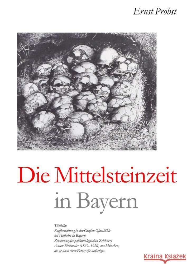 Die Mittelsteinzeit in Bayern Probst, Ernst 9783384439062 tredition - książka