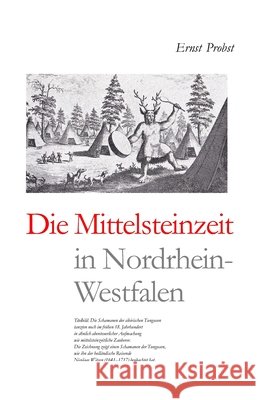 Die Mittelsteinzeit in Nordrhein-Westfalen Probst Ernst Probst 9798724732505 Independently published - książka